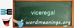 WordMeaning blackboard for viceregal